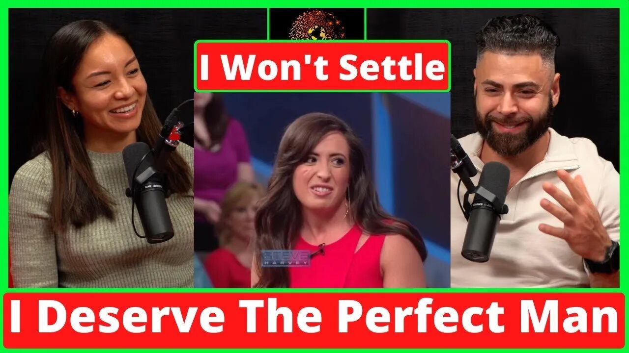 Woman With INSANE STANDARDS Refuses To Settle
