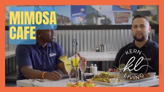 Kern Living: Mimosa Cafe