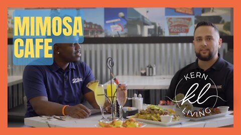 Kern Living: Mimosa Cafe