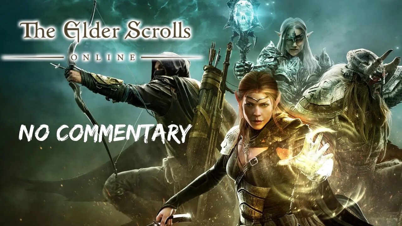 Part 2 // [No Commentary] Elder Scrolls Online (Adam View)