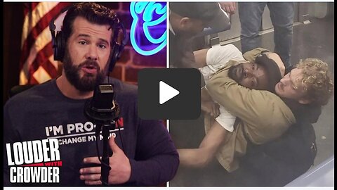 NYC SUBWAY CHOKE OUT: WHAT YOU'RE NOT BEING TOLD! | Louder with Crowder