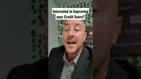 Interested in improved your credit score?