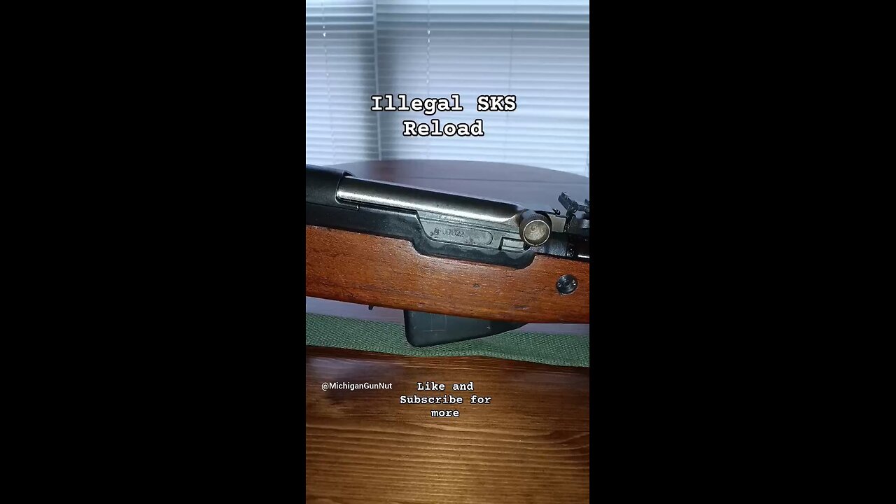 Illegal And Cursed SKS Reload