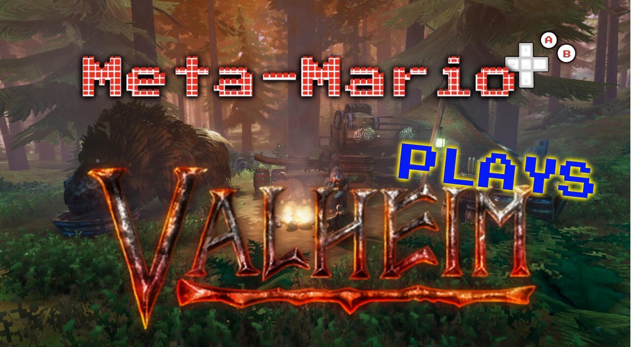 Meta-Mario Plays Valheim!! Live stream episode 5