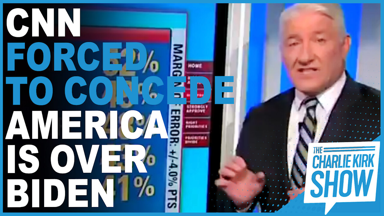 CNN Forced To Concede America Is Over Biden