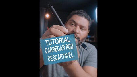 TUTORIAL - COMO CARREGAR POD DESCARTAVEL!!!