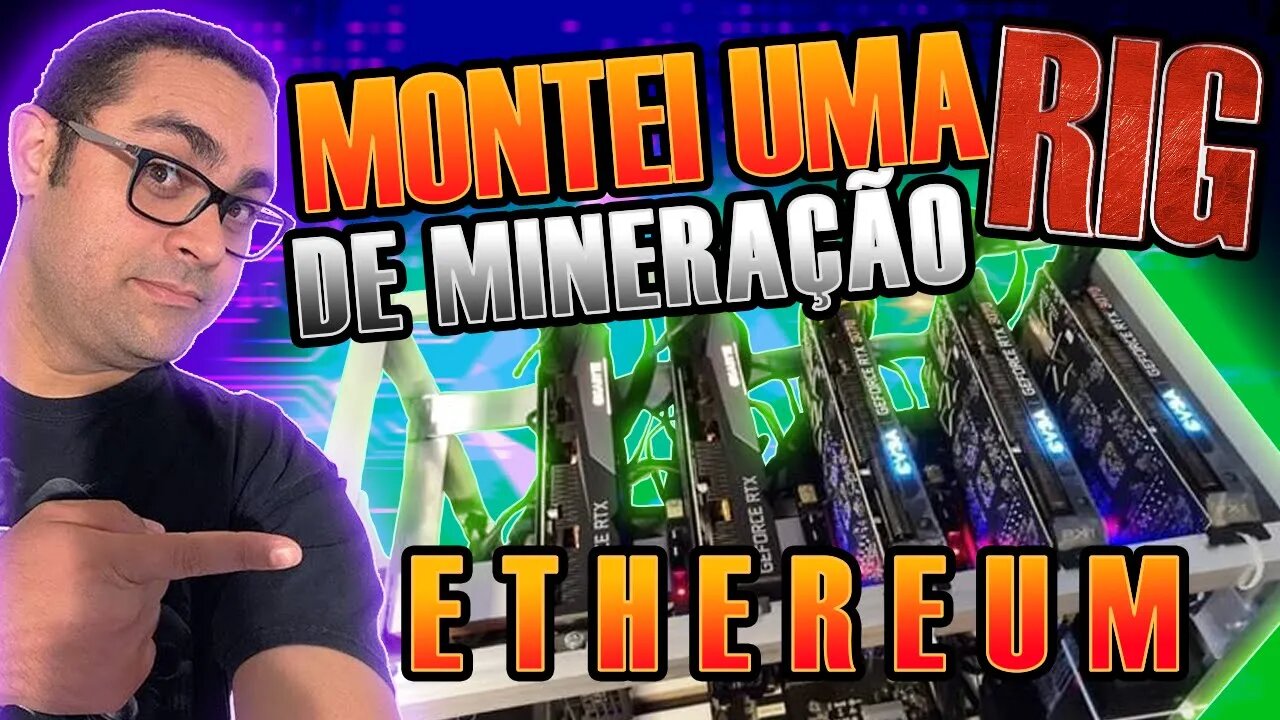 Como Montar uma RIG de mineração com 6 GPU's para minerar Ethereum (lista de peças)