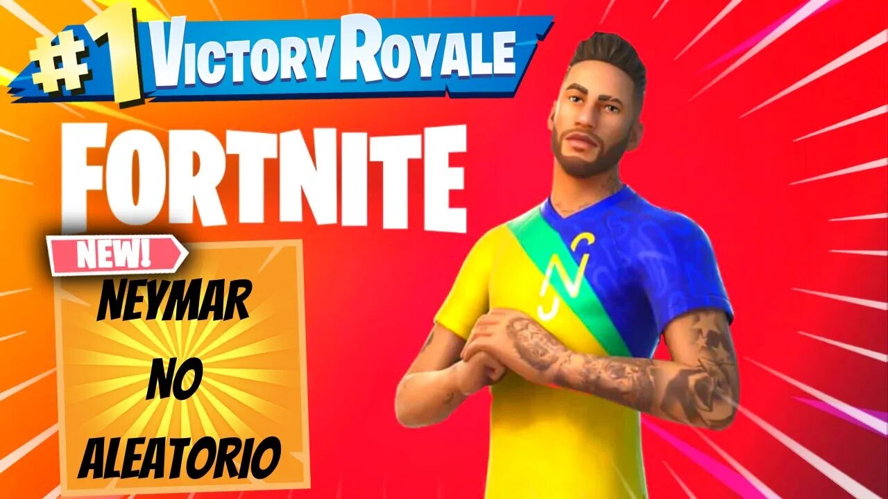 JOGAMOS COM NEYMAR NO ALEATORIO DO FORTNITE TUDO NOSSO!!!!!