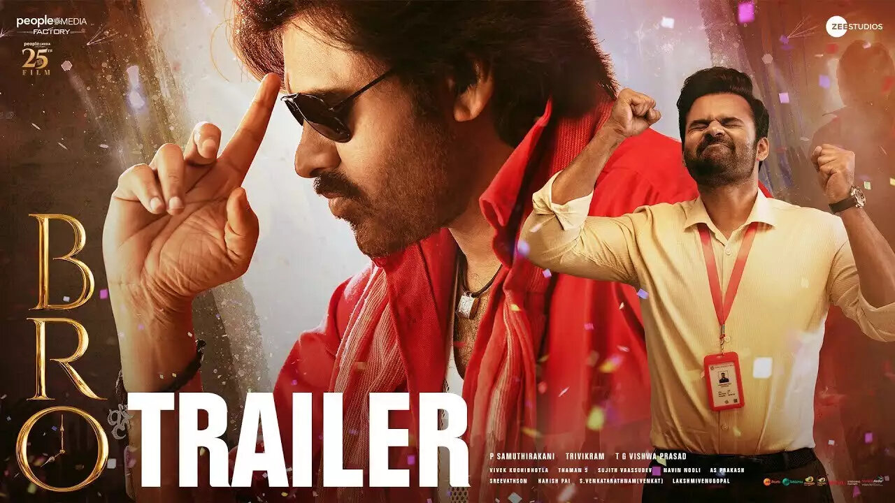 BRO Trailer | Pawan Kalyan | Sai Tej | Trivikram | Samuthirakani | ThamanS | July 28th Release