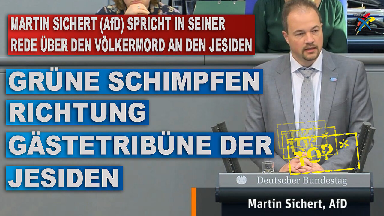 MARTIN SICHERT, AfD, SPRICHT IN SEINER REDE ÜBER DEN VÖLKERMORD AN DEN JESIDEN