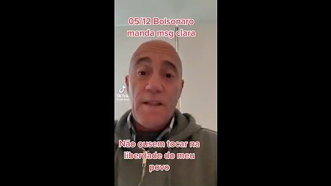 Presidente Jair: "Não toquem na liberdade de meu povo"