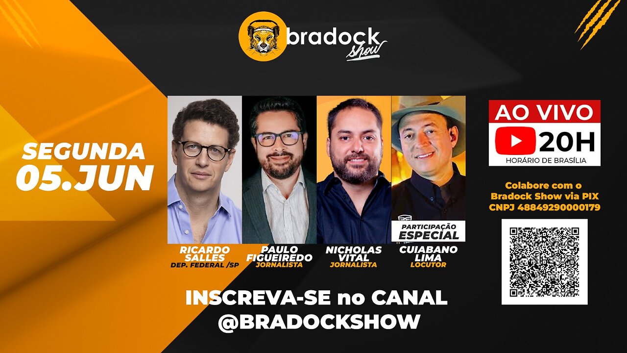 Bradock Show: 05/06/23 - Ricardo Salles, Paulo Figueiredo, Nicholas Vital e Cuiabano Lima