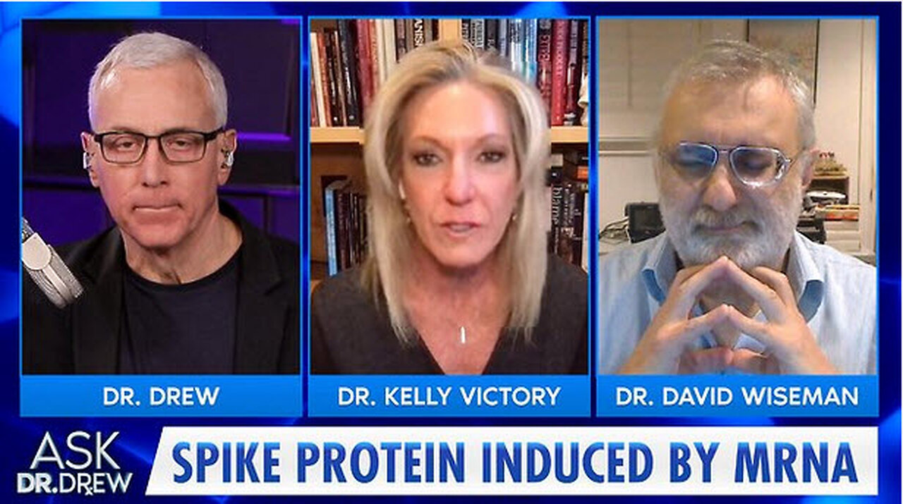 Dr. David Wiseman [Ex J&J Scientist] Warns of mRNA Spike Protein w/ Dr. Kelly Victory – Ask Dr. Drew