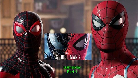 PS5 Spider-Man 2 Part 1