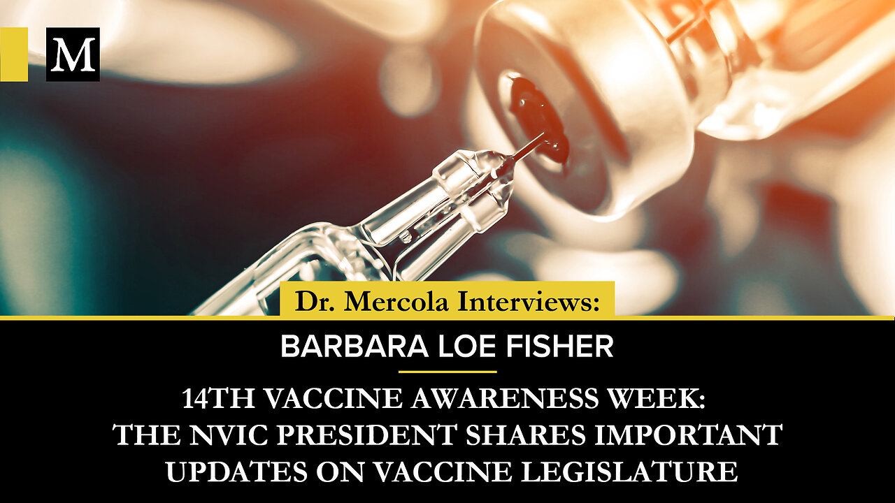 14th Vaccine Awareness Week: The NVIC President Shares Important Updates on Vaccine Legislature