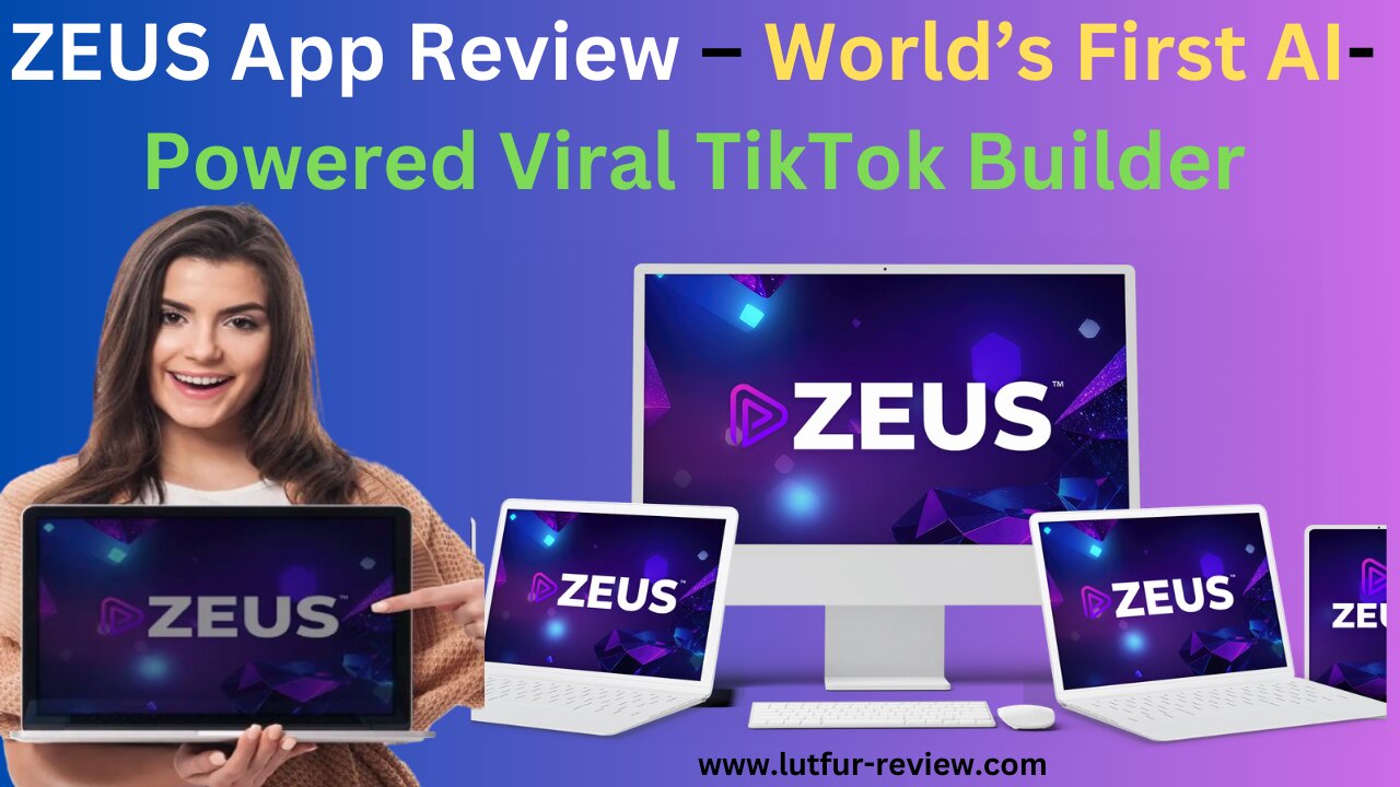 ZEUS App Review – World’s First AI-Powered Viral TikTok Builder