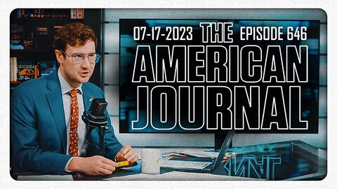 07/17/2023 - The American Journal: Trump Dominates 2024 Field As DeSantis Collapses
