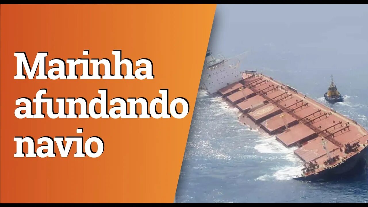 Marinha afunda navio encalhado no Maranhão