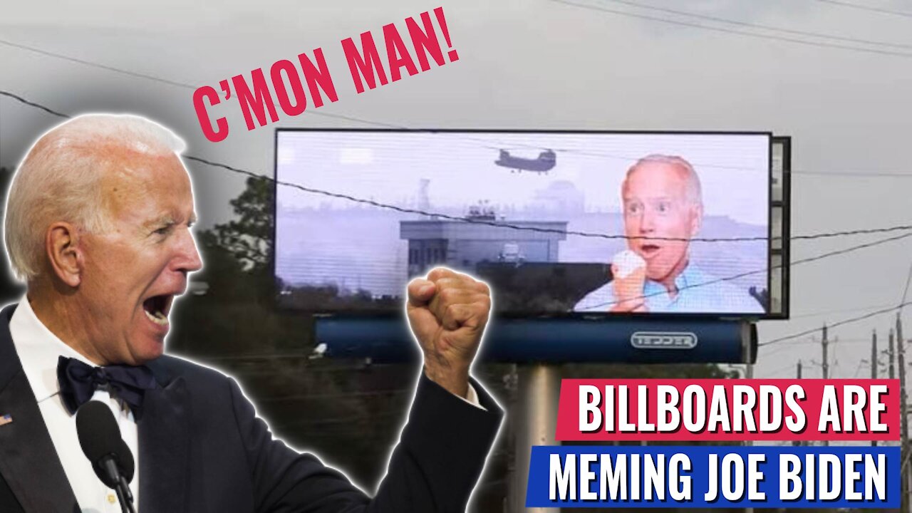 Billboard In Swing State Shows Biden Hiding, Eating Ice Cream As Afghanistan Falls