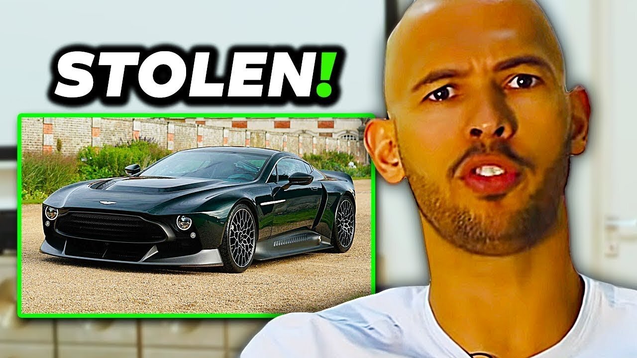 ANDREW TATE'S CAR GOT STOLEN