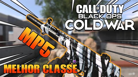 Melhor Classe de MP5 - COD Cold War
