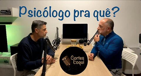 ✂️ Qual a importância do psicólogo na sociedade? 🤔 Cortes do Loqui #1 - 9/14