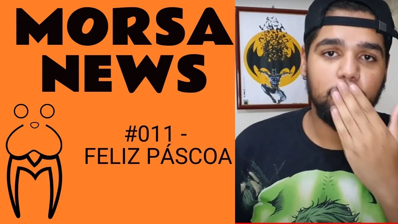 VÍDEO PASCOALINO - MorsaNews #011