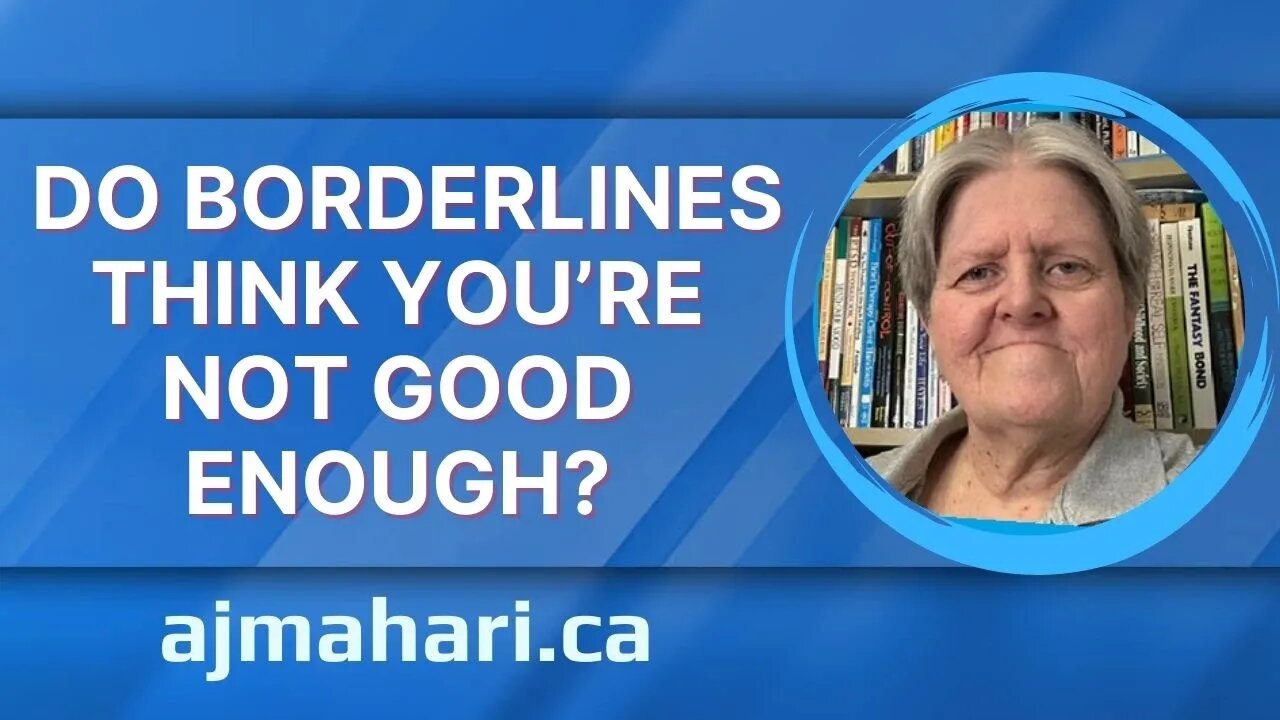 BPD Relationships - Do Borderlines Think You’re Not Good Enough?