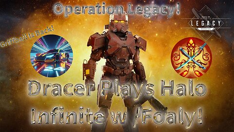 Operation Legacy is Here! Halo Infinite Tuesday! Weekly Ultimate Item w Foaly's Pub!