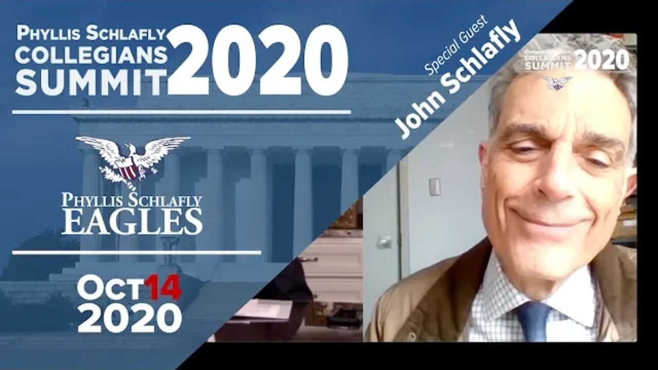 John Schlafly | Phyllis Schlafly Collegians Summit 2020