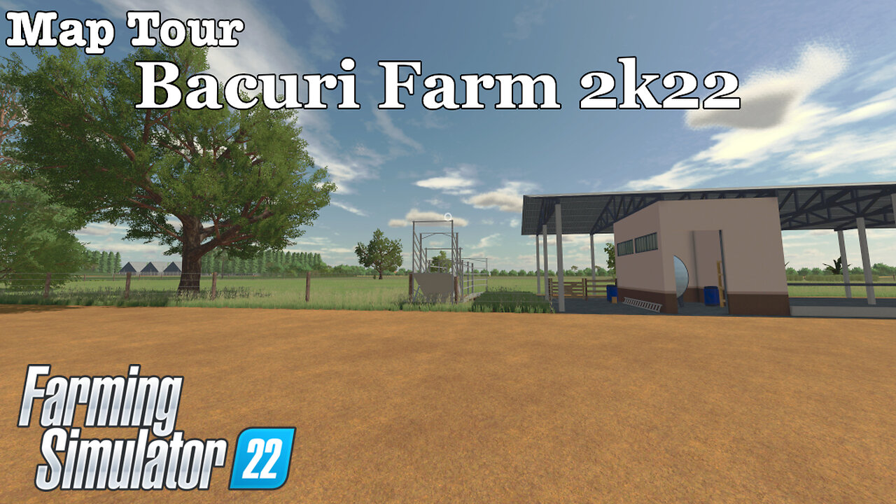 Map Tour | Bacuri Farm 2k22 | Farming Simulator 22