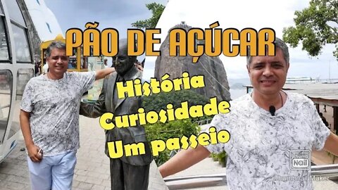 Pão de Açúcar - Beleza, História e Curiosidades.