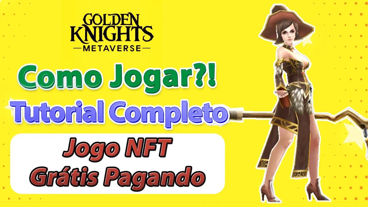 Goldenknights: Metaverse - Como Jogar ! (Tutorial Completo) Jogo NFT Grátis - Pagando