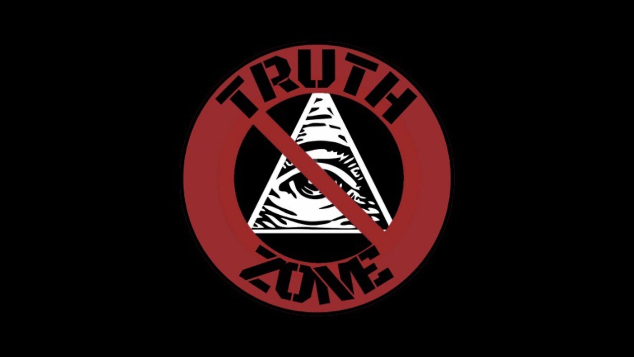WELCOME TO THE TRUTH ZONE!