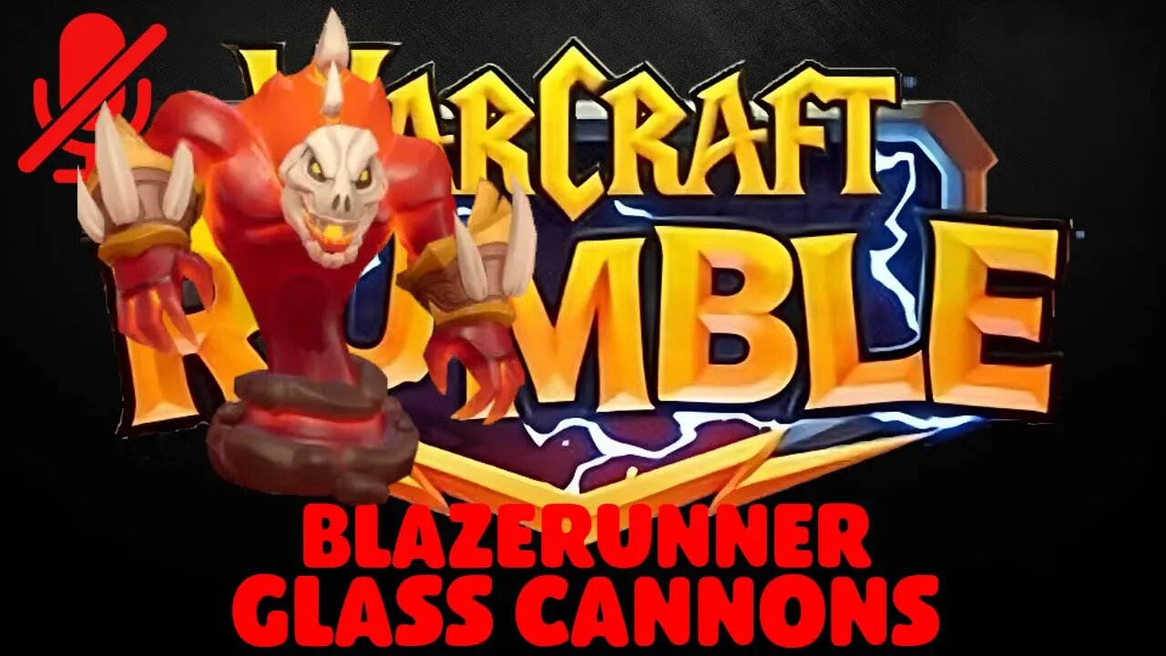 WarCraft Rumble - Blazerunner - Glass Cannons