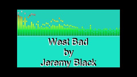 West Bad by Jeremy Black (Funky Beat)