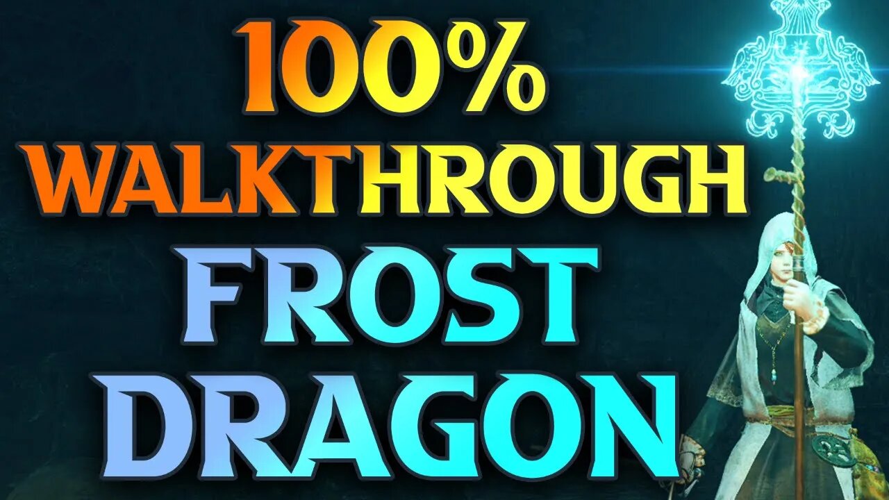 Part 100 - Frost Dragon & Map Fragment - Elden Ring Gameplay Walkthrough