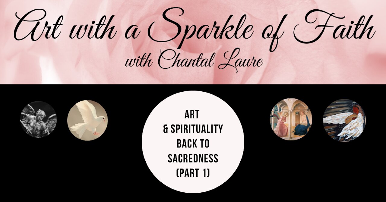 ART WITH A SPARKLE OF FAITH - Bringing back sacredness in Art