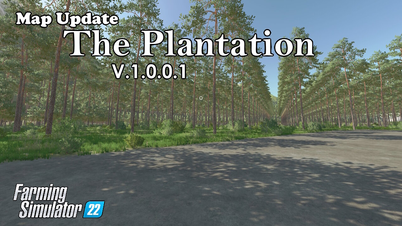 Map Update | The Plantation | V.1.0.0.1 | Farming Simulator 22