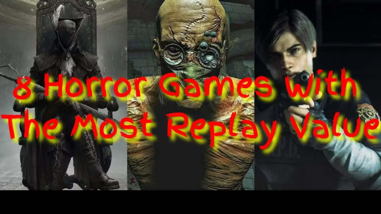 8 Horror Games With The Most Replay Value