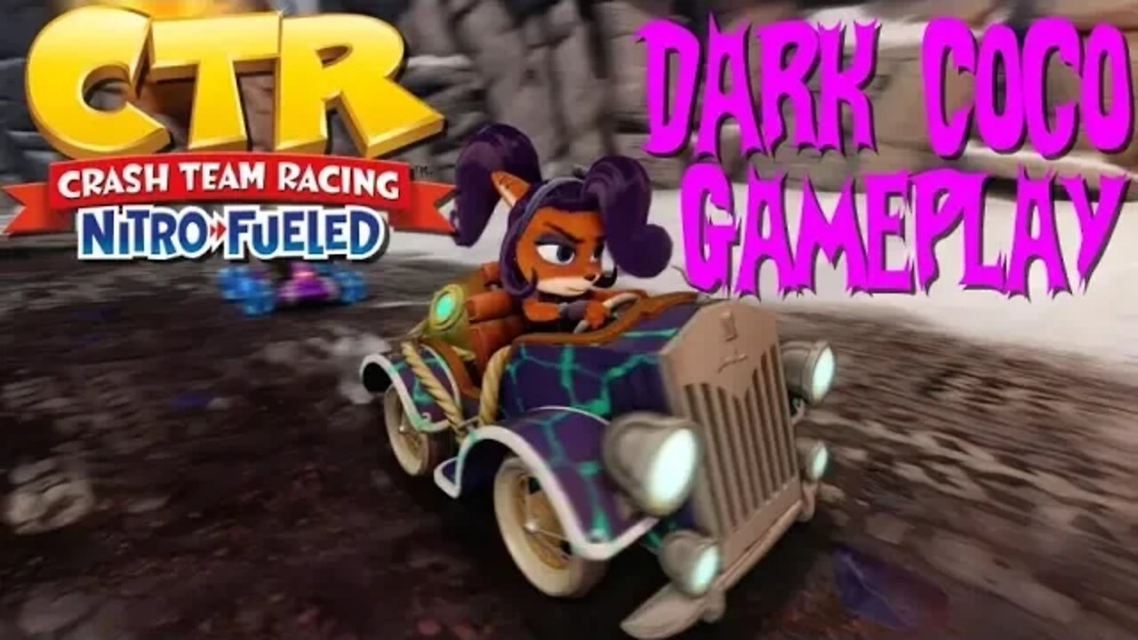 Crash Team Racing: Nitro Fueled - Dark Coco Gameplay