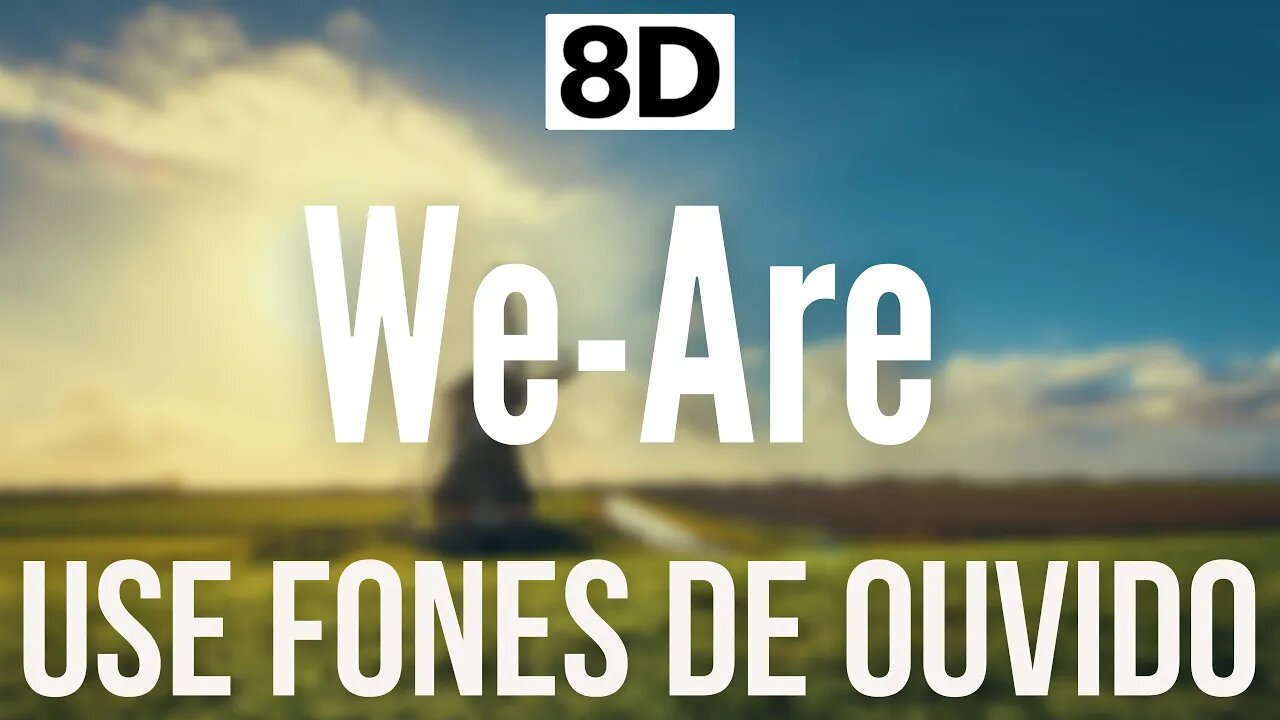 Jo Cohen & Sex Whales - We Are | 8D AUDIO (USE FONES DE OUVIDO 🎧)