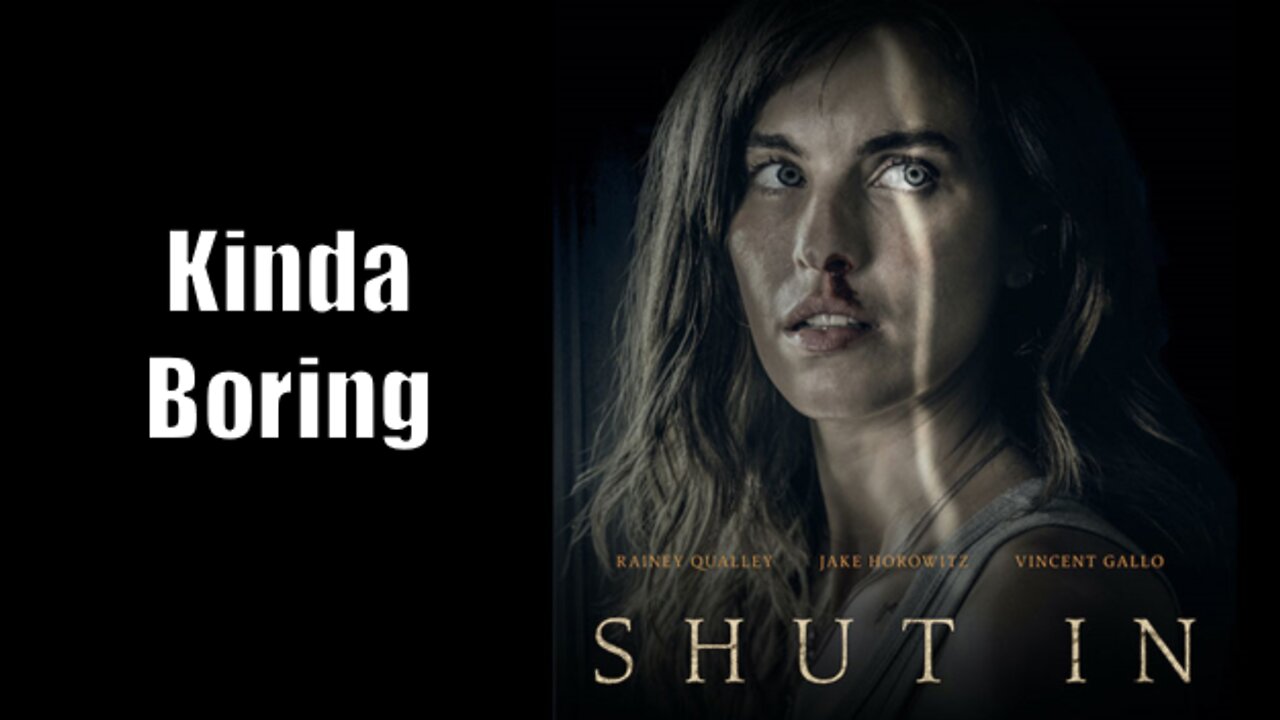 Shut In (2022) REVIEW