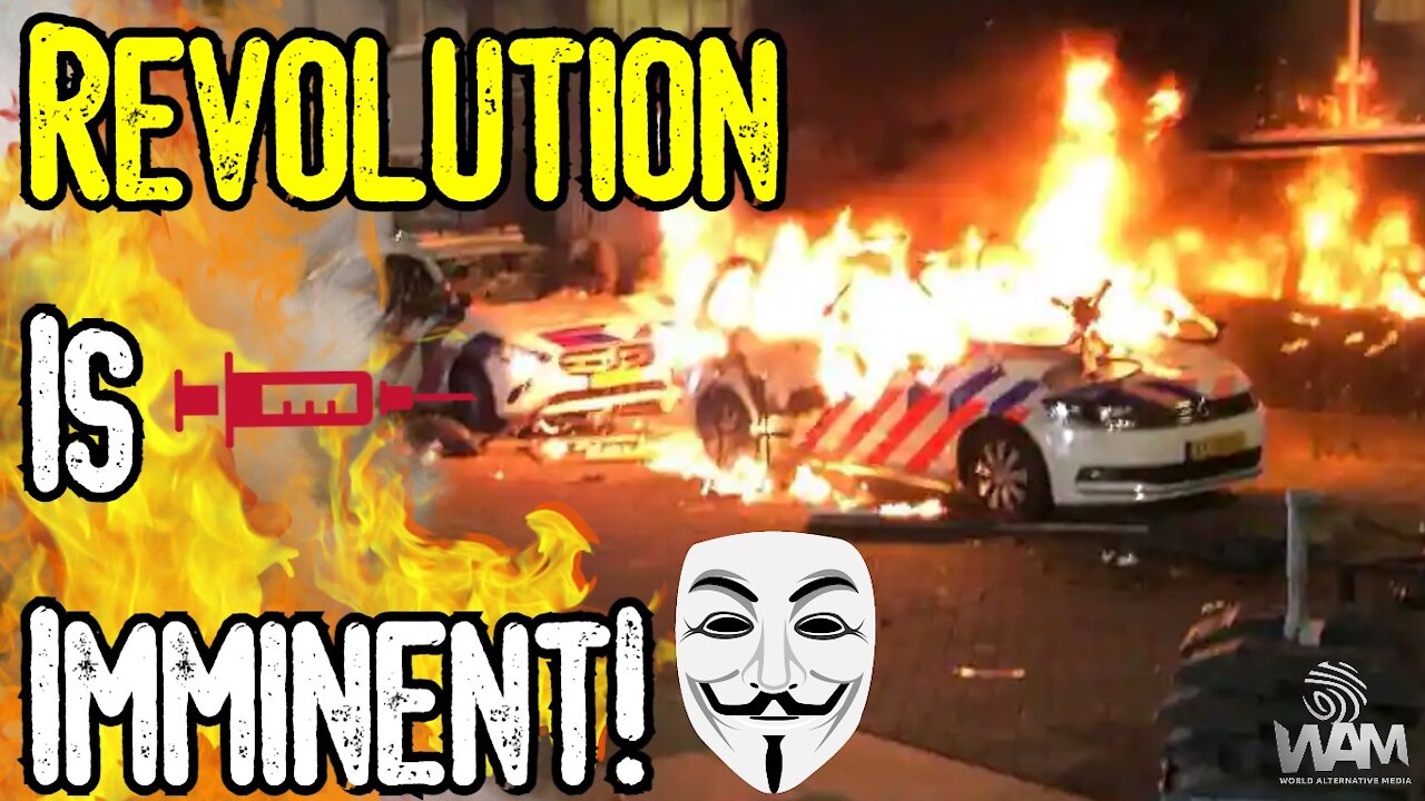 REVOLUTION IS IMMINENT! - Protests EXPLODE Everywhere! - From Australia To The Netherlands!