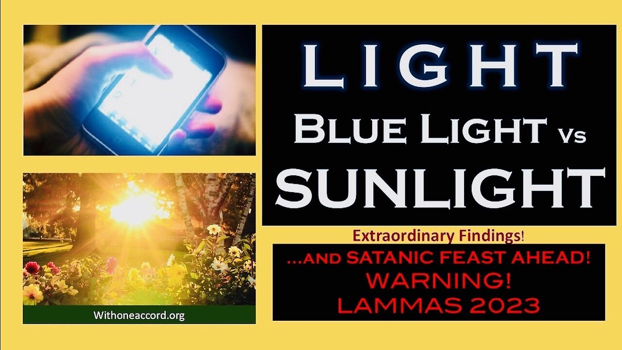 Light: Blue Light vs Sunlight