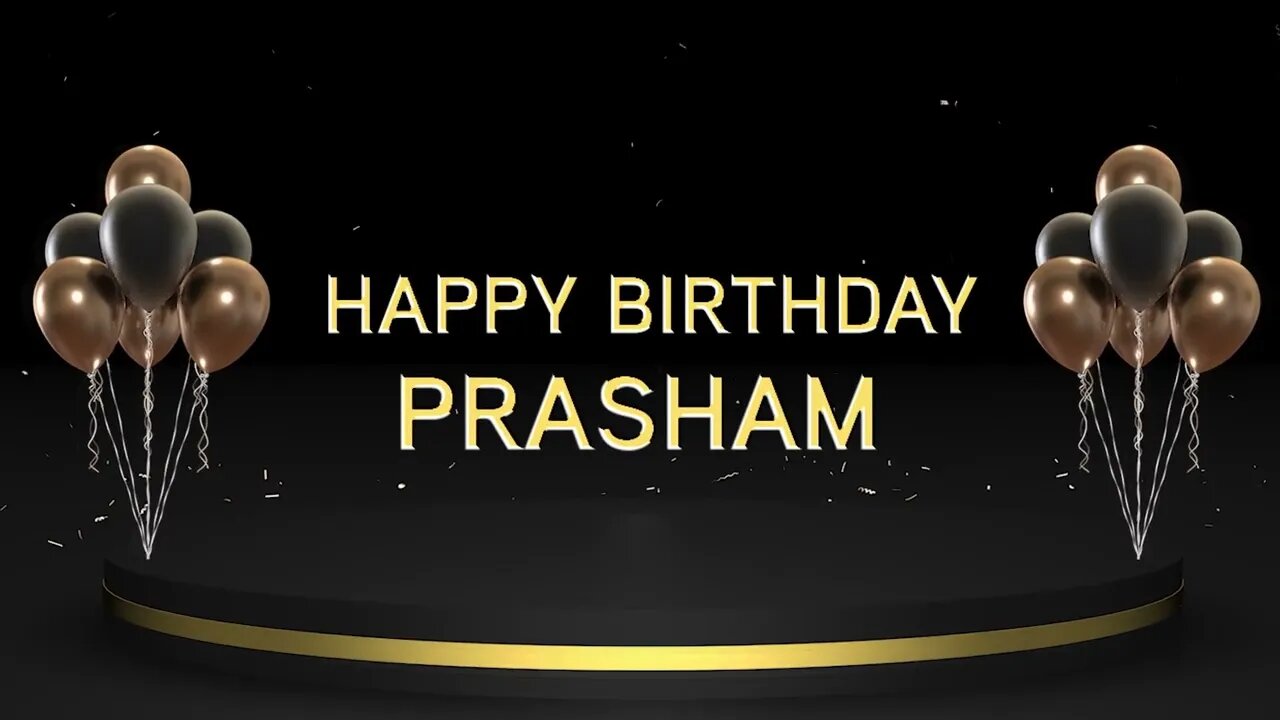 Wish you a very Happy Birthday Prasham