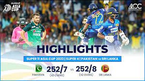 Super11 Asia Cup 2023 | Super 4 | Pakistan vs Sri Lanka | Highlights