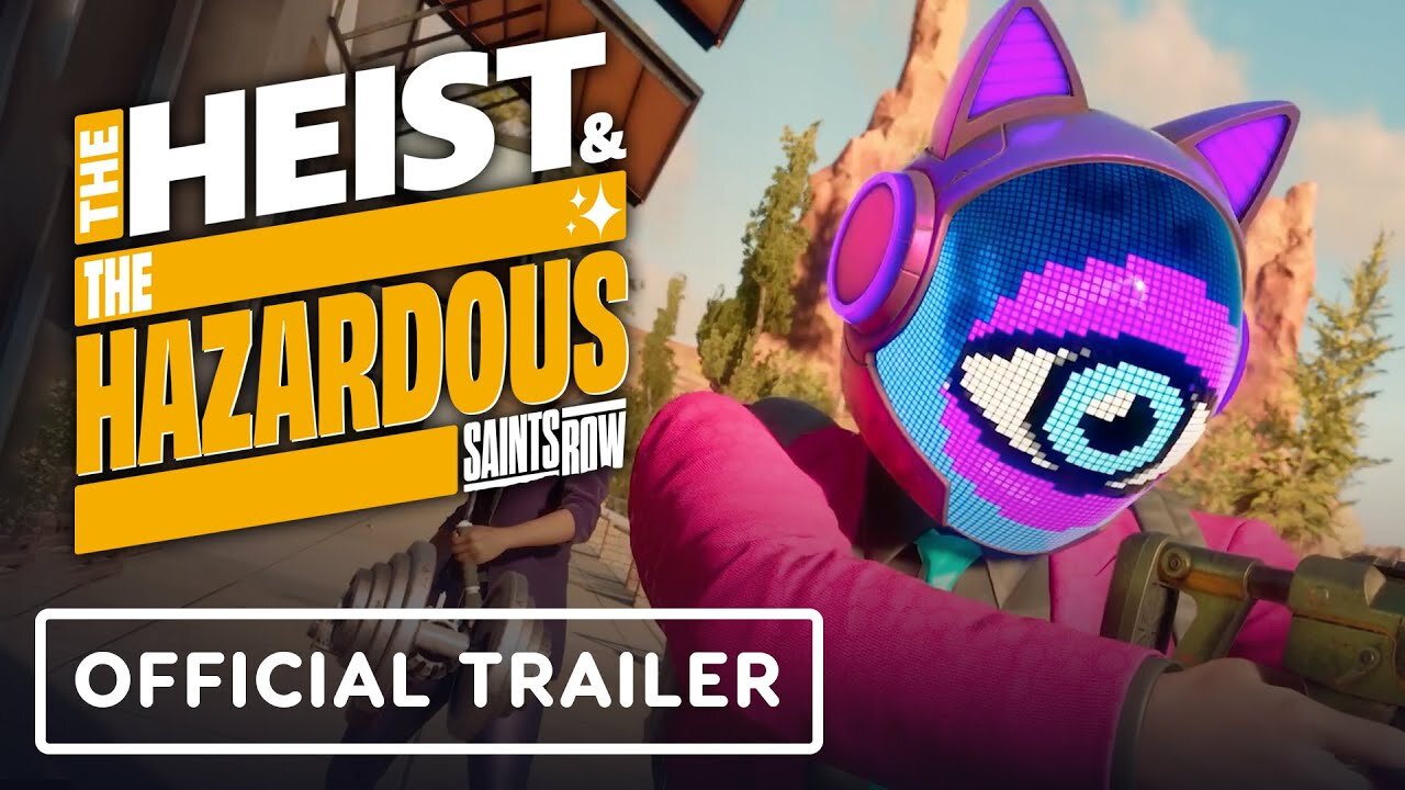 Saints Row - Official The Heist & The Hazardous Launch Trailer