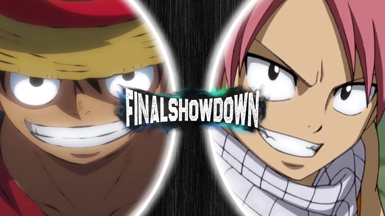 Monkey D. Luffy VS Natsu Dragneel (One Piece VS Fairy Tail) | FINAL SHOWDOWN!