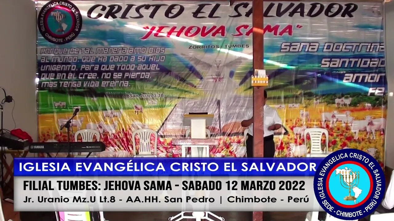 FILIAL TUMBES: JEHOVÁ SAMA - SÁBADO 12 MARZO 2022